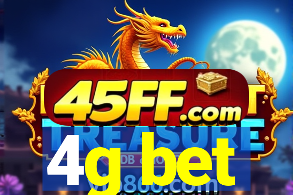 4g bet